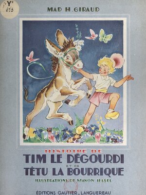 cover image of Histoire de Tim-le-Dégourdi et de Têtu-la-Bourrique